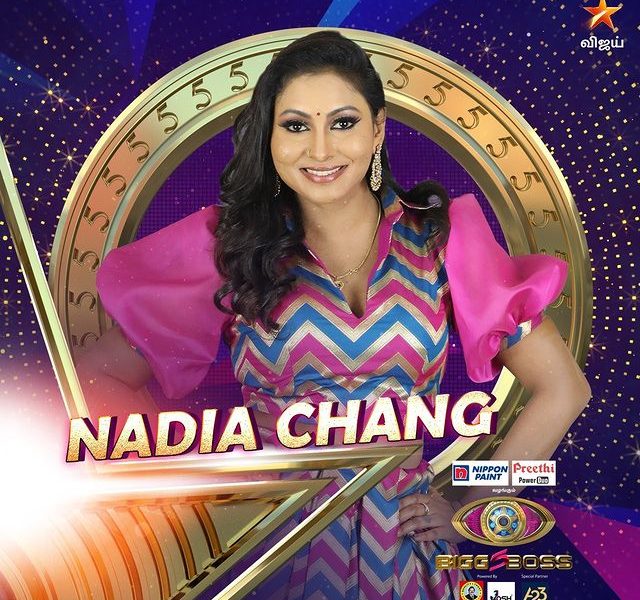 Nadia Chang Bigg Boss Tamil Contestant, Images, Biography, Vote Counts, Wiki, Personal Life